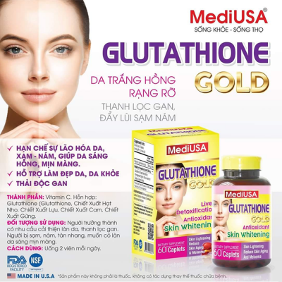 GLUTATHIONE GOLD MediUSA - Giảm lão hoá da, chống ô xy hoá, giảm nám da, làm sáng da, đẹp da.